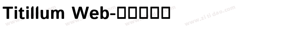 Titillum Web字体转换